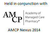 Held in conjunction with AMCP Nexus 2014