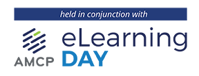 held in conjunction with AMCP eLearning Day